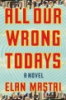 All_our_wrong_todays