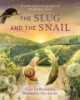 The_slug_and_the_snail