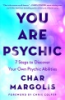 You_are_psychic