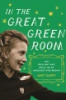 In the great green room by Gary, Amy