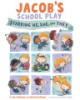 Jacob_s_school_play