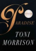 Paradise by Morrison, Toni