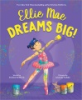 Ellie_Mae_dreams_big_