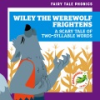 Wiley_the_werewolf_frightens