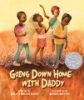 Going_down_home_with_daddy