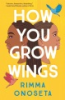 How_you_grow_wings