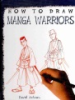 How_to_draw_manga_warriors