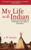My_life_as_an_Indian