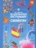 The_Usborne_illustrated_dictionary_of_chemistry