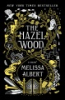 The_Hazel_Wood