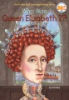Who_was_Queen_Elizabeth_I_