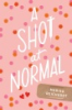 A_shot_at_normal