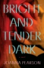 Bright_and_tender_dark
