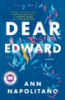 Dear Edward by Napolitano, Ann