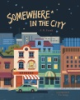 Somewhere_in_the_city