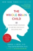 The_Whole-Brain_Child__12_Revolutionary_Strategies_to_Nurture_Your_Child_s_Developing_Mind