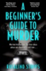 A_beginner_s_guide_to_murder