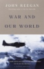 War_and_our_world