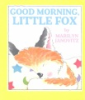 Good_morning__Little_Fox