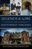 Legends___lore_of_Southwest_Virginia