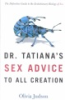 Dr__Tatiana_s_sex_advice_to_all_creation