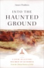Into_the_haunted_ground