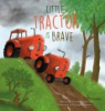 Little_Tractor_is_brave