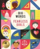 Big_words_for_fearless_girls