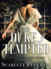 The_duke_I_tempted