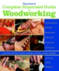 Taunton_s_complete_illustrated_guide_to_woodworking