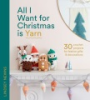 All_I_want_for_Christmas_is_yarn