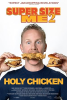 Super_Size_Me_2__Holy_Chicken_