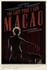 The_last_time_i_saw_macao
