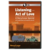 Listening_is_an_act_of_love