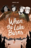 When_the_lake_burns
