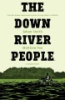 The_down_river_people