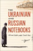 The_Ukrainian_and_Russian_notebooks