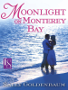 Moonlight_on_Monterey_Bay