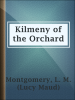 Kilmeny_of_the_Orchard