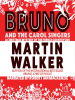 Bruno_and_the_Carol_Singers