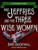 Mrs__Jeffries_and_the_Three_Wise_Women