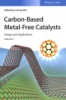 Carbon-Based_Metal-Free_Catalysts__2_Volumes