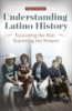 Understanding_Latino_history