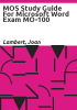 MOS_Study_Guide_for_Microsoft_Word_Exam_MO-100