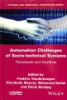 Automation_Challenges_of_Socio-Technical_Systems__Paradoxes_and_Conflicts