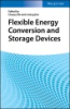 Flexible_energy_conversion_and_storage_devices
