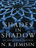 Shades_in_Shadow