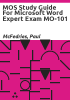 MOS_Study_Guide_for_Microsoft_Word_Expert_Exam_MO-101