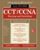 CCT_CCNA_Routing_and_Switching_All-In-One_Exam_Guide__Exams_100-490_And_200-301_