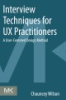 Interview_techniques_for_UX_practitioners